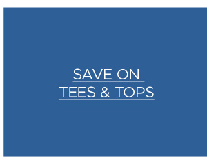 Save on Tees & Tops