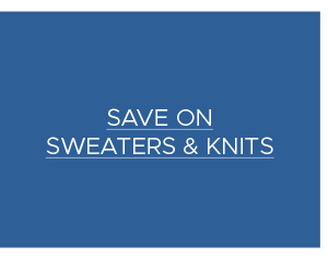 Save on Sweaters & Knits