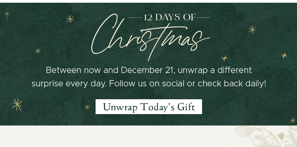 12 Days of Christmas | Unwrap Today's Gift