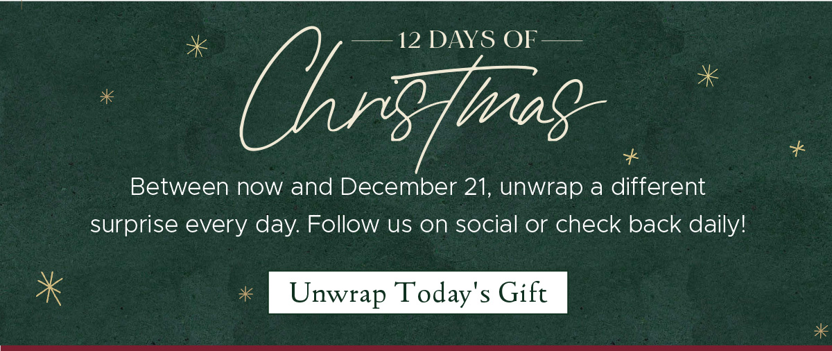 12 Days of Christmas | Unwrap Today's Gift