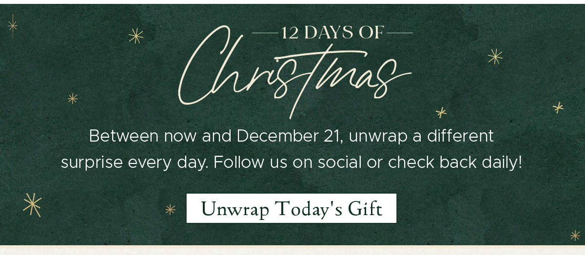 12 Days of Christmas | Unwrap Today's Gift