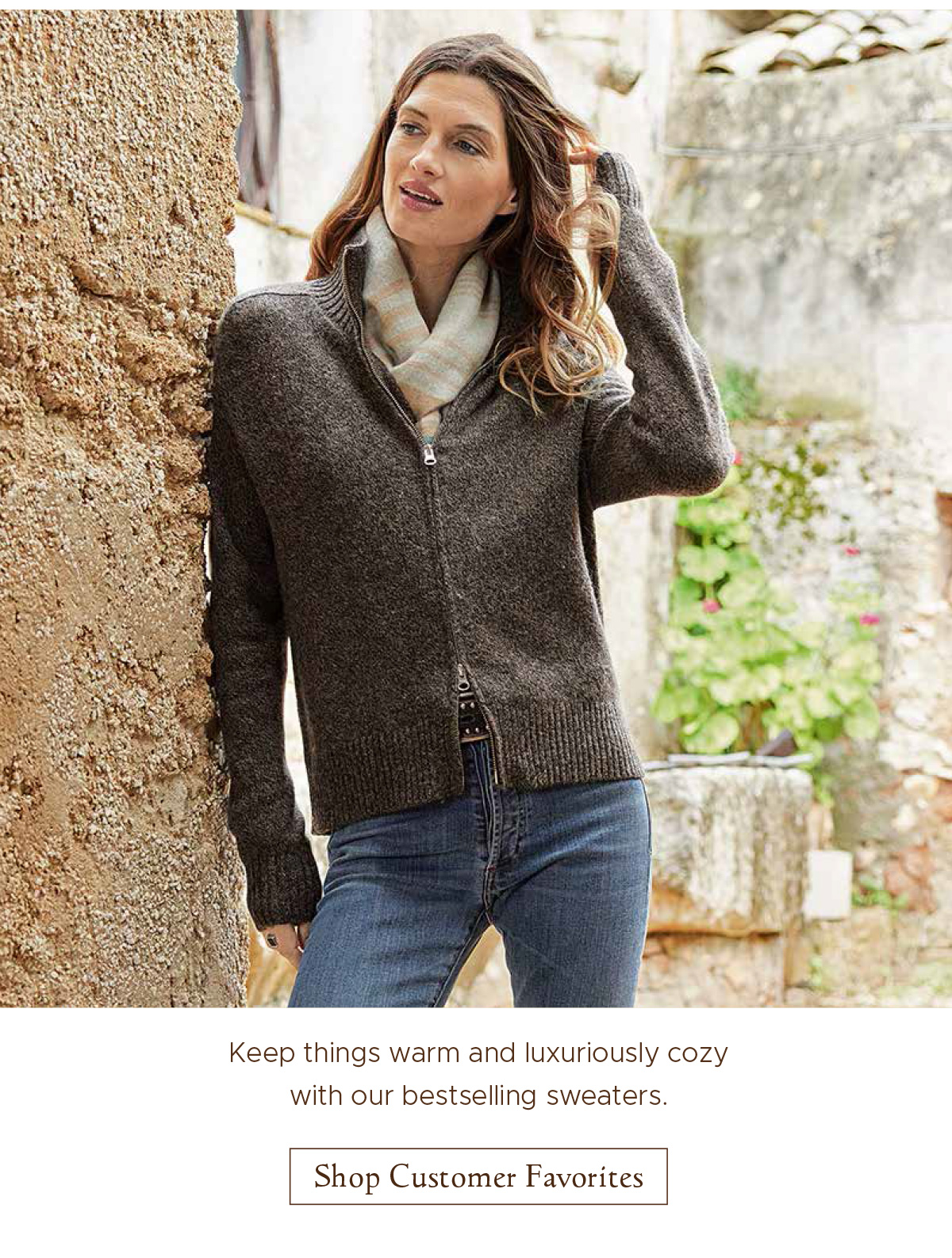 Keep things warm and luxuriously cozy with our bestselling sweaters. | Shop Customer Favorites