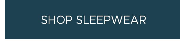 Shop Sleepwear