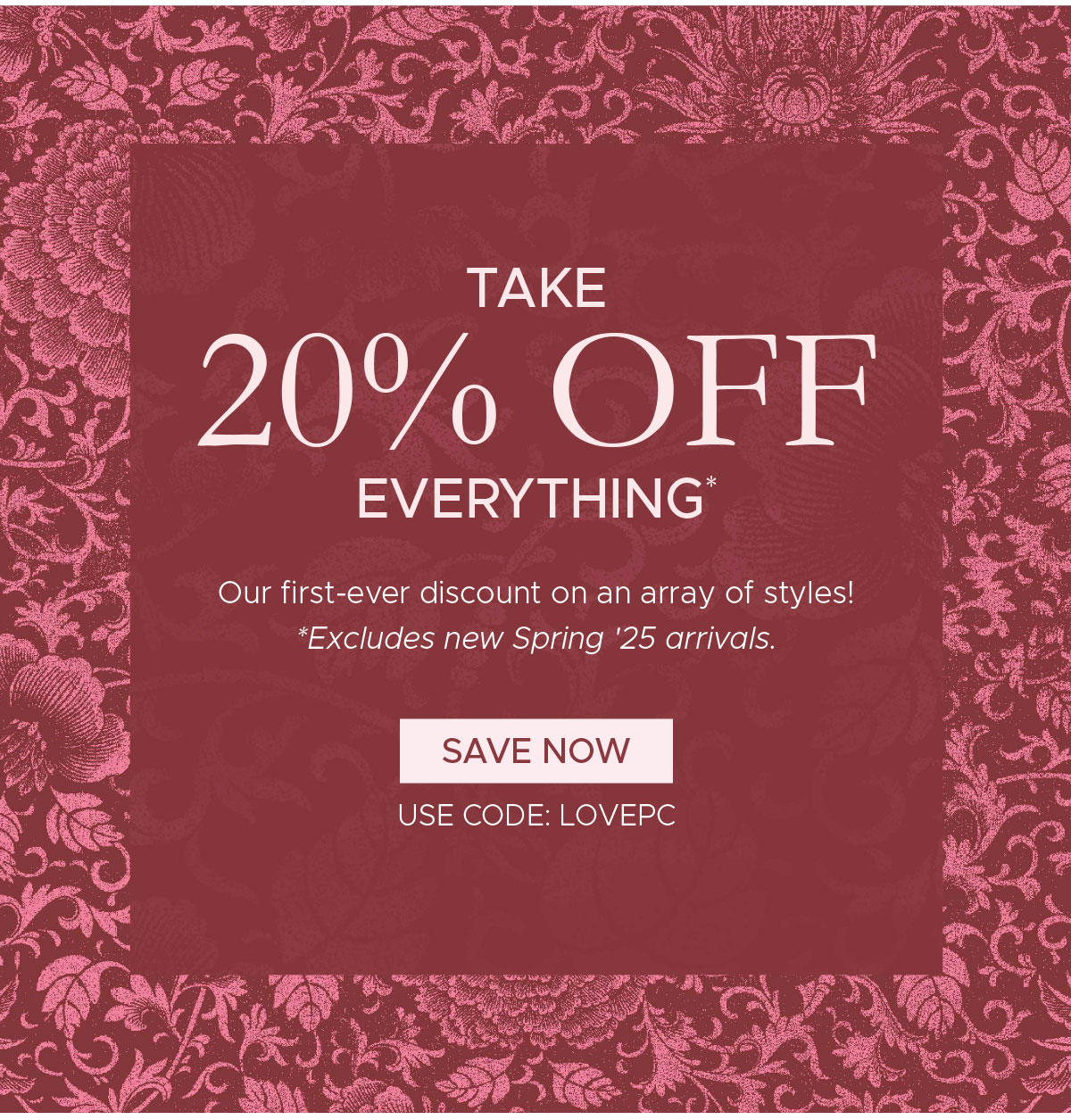 Take 20% off everything. Use code: LOVEPC