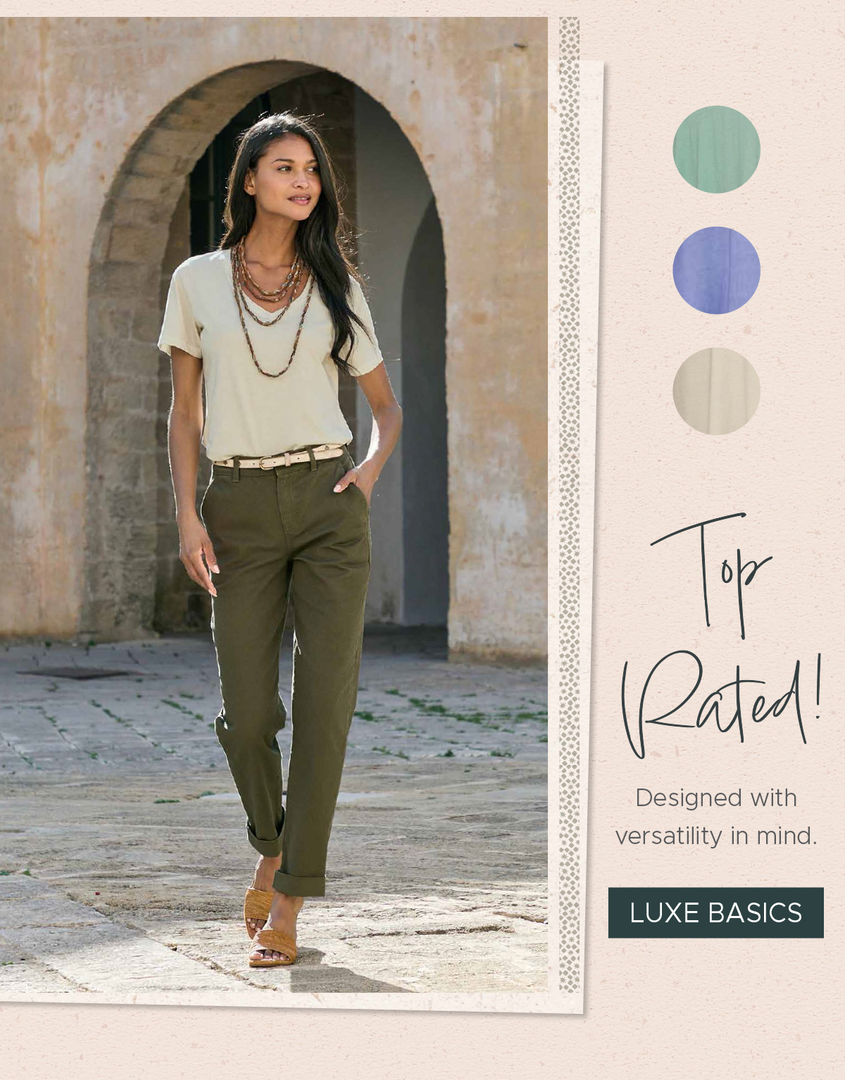 Top Rated! Designed with versatility in mind. | Luxe Basics