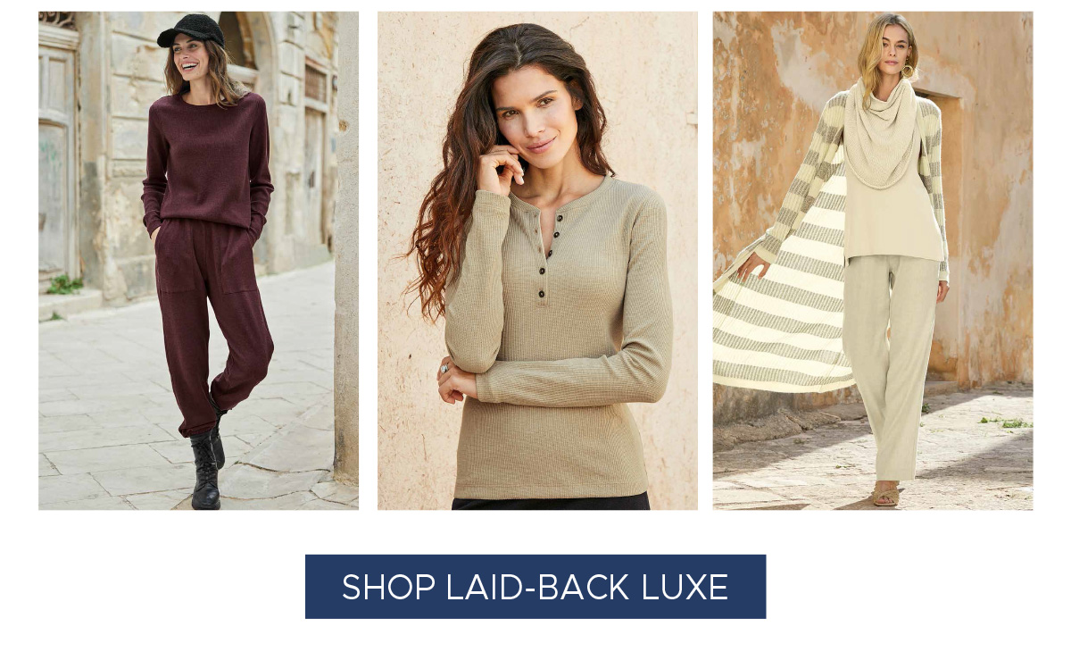 Shop Laid-Back Luxe