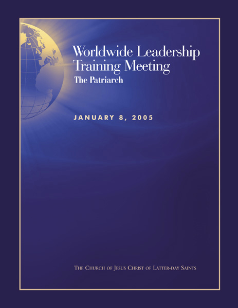 Worldwide Leadership Training Meeting: The Patriarch