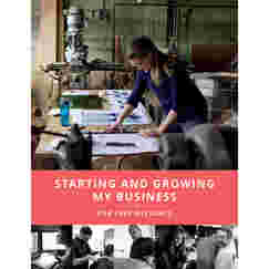 Starting and Growing My Business