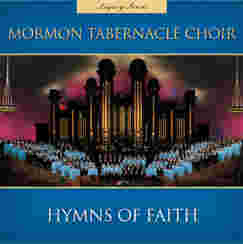 The Mormon Tabernacle Choir Sings Hymns of Faith CD
