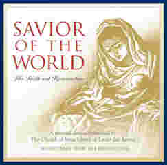 Savior of the World: His Birth and Resurrection, CD