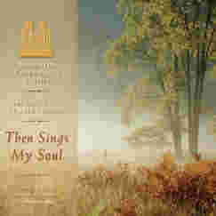 Then Sings My Soul CD