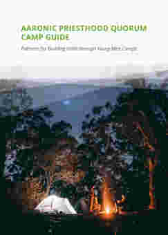 Guida per il campeggio dei quorum del Sacerdozio di Aaronne