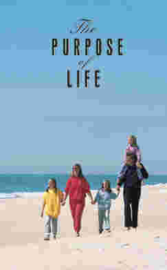 The Purpose of Life