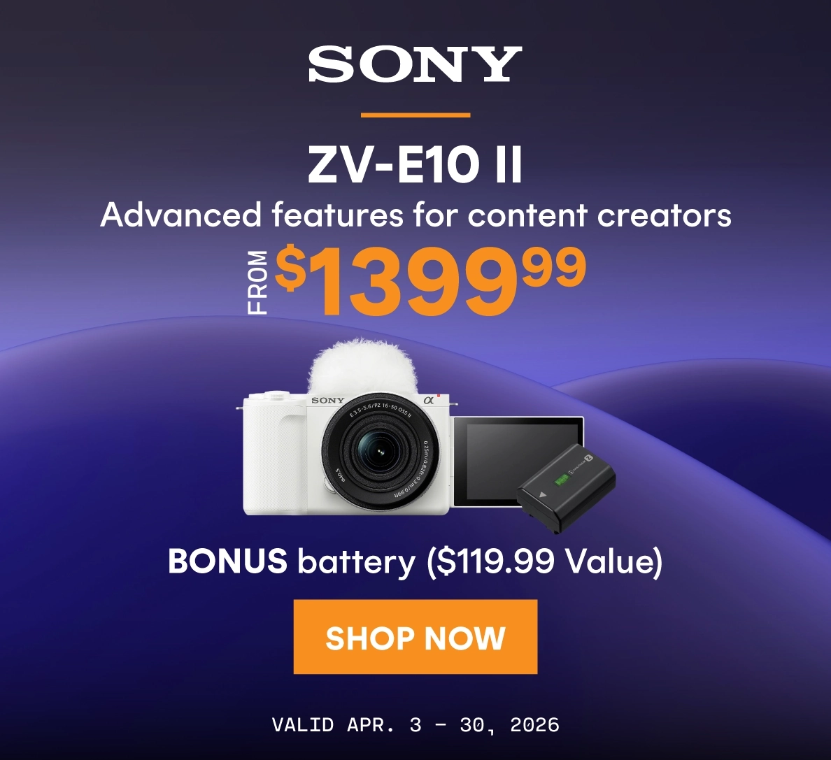 Bonus battery with purchase of a new Sony ZV-E10 II