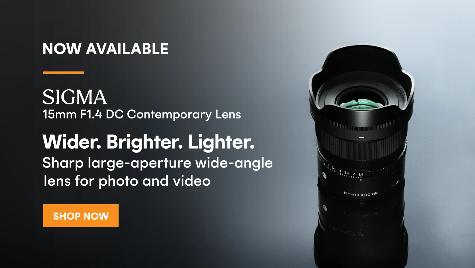 Now available! Sigma 15mm F1.4 DC Contemporary Lens