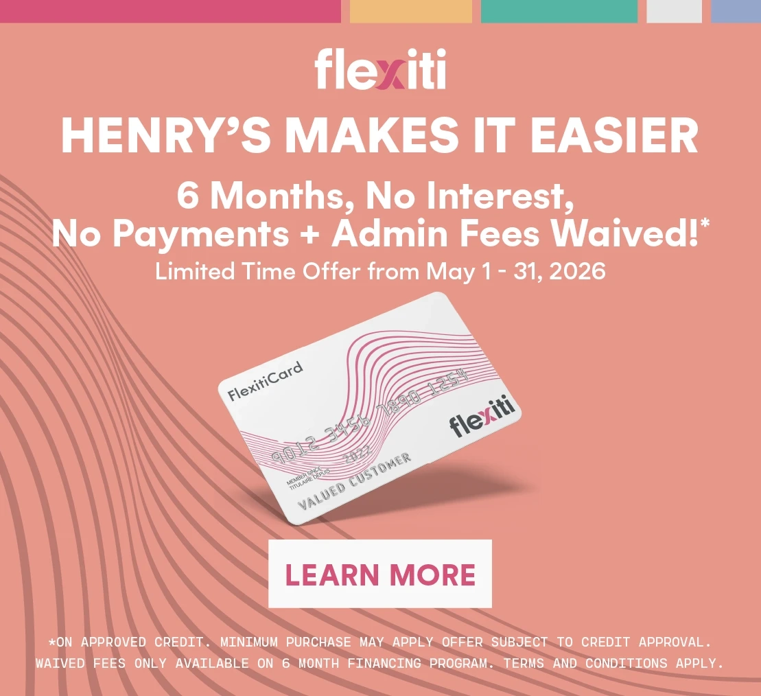For a limited time get 6 months, no interest, no payments and admin fees waived!*