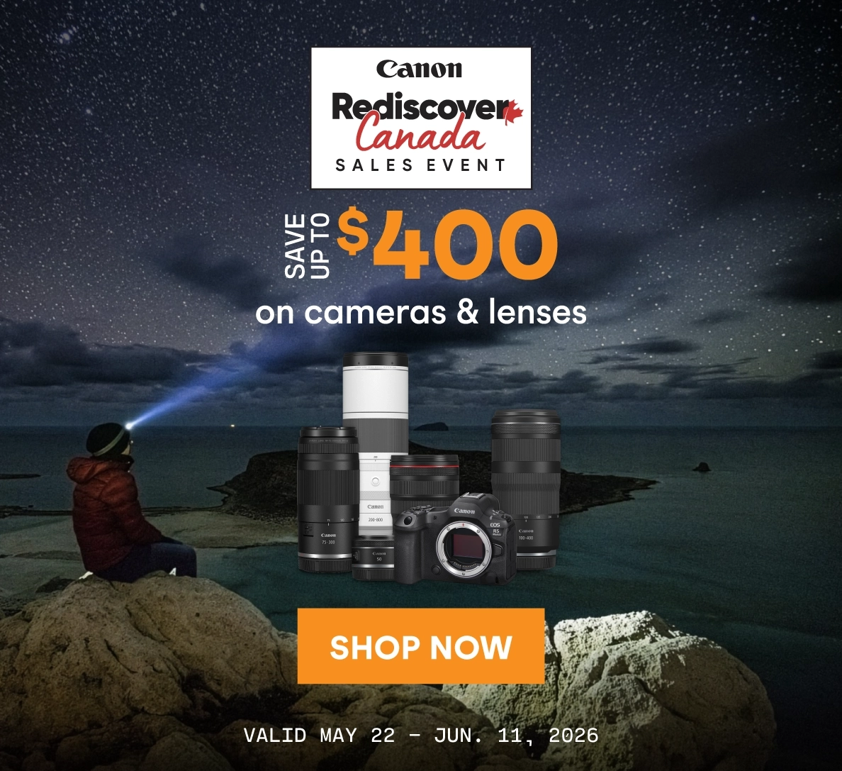 Save up to $400 on select Canon cameras and lenses.