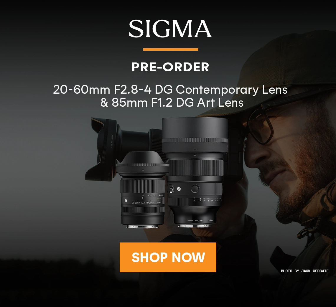 Pre-order the new Sigma 20-60mm F2.8-4 DG Contemporary and 85mm F1.2 DG Art lenses today!