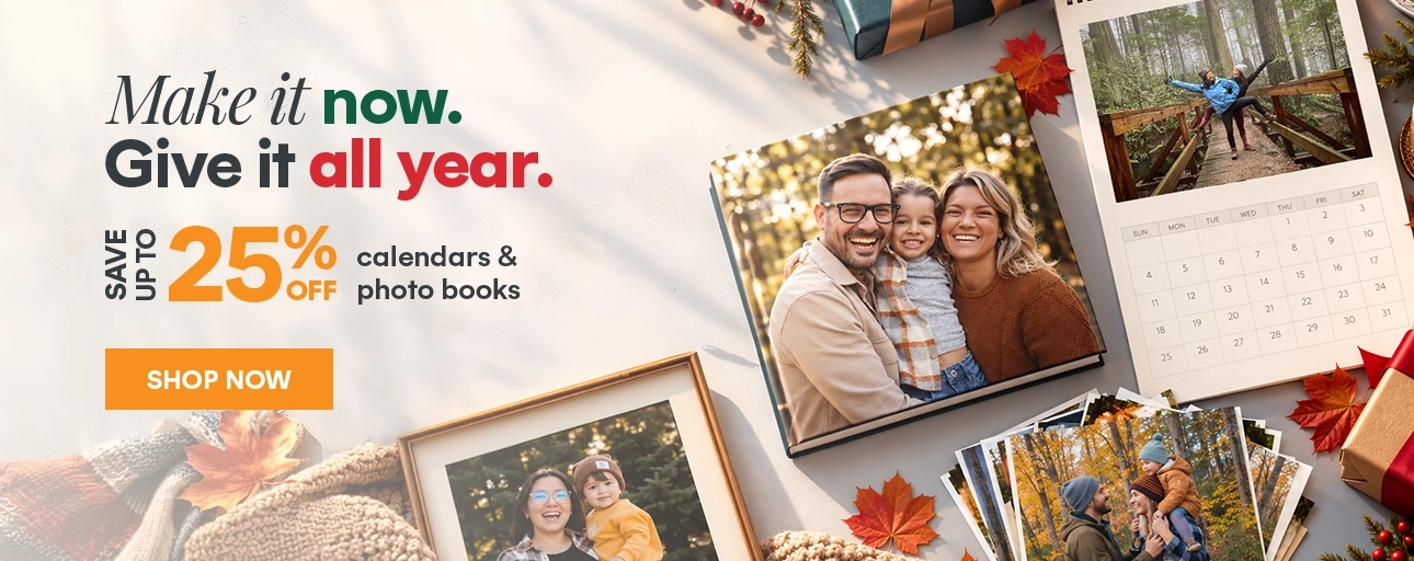 Save up to 25% on personalized photo books and calendars.