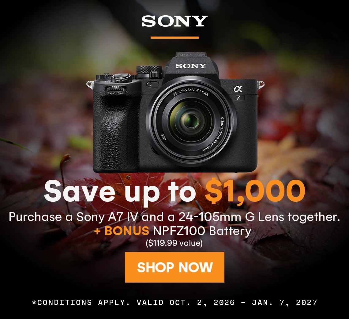 Save up to $1000 when you purchase a Sony A7IV and a 24-105mm G Lens together. Find out more.