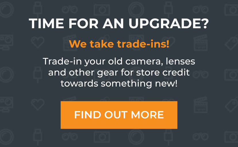 Time for an upgrade? We take trade-ins!