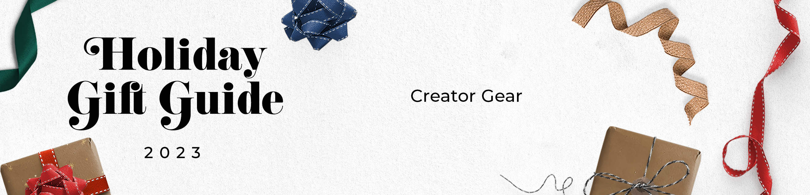 Holiday Gift Guide 2023: Creator Gear
