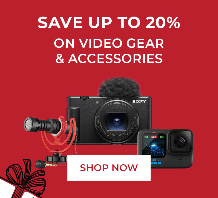 Save up to 20% on Video Gear & Accessories