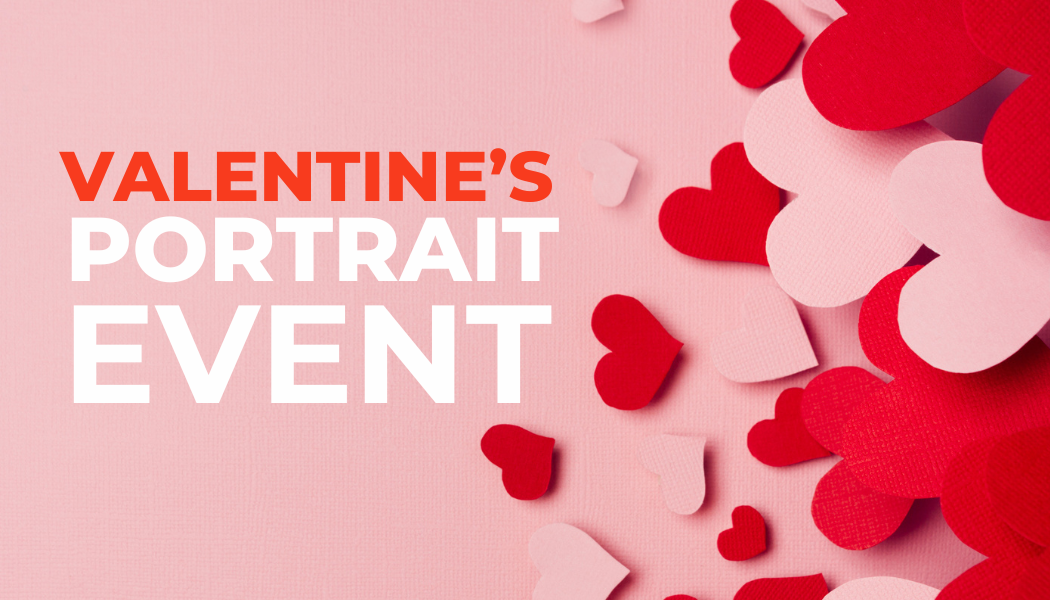 Valentine's Portrait Event