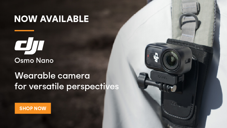 Now available! DJI Osmo Nano