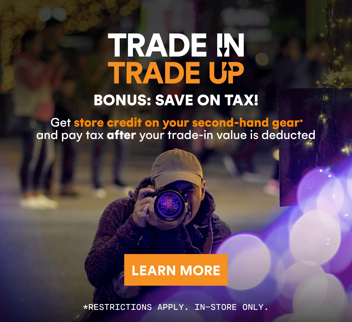 Get a store credit on your used gear and save on tax* when you trade-in at Henry's
