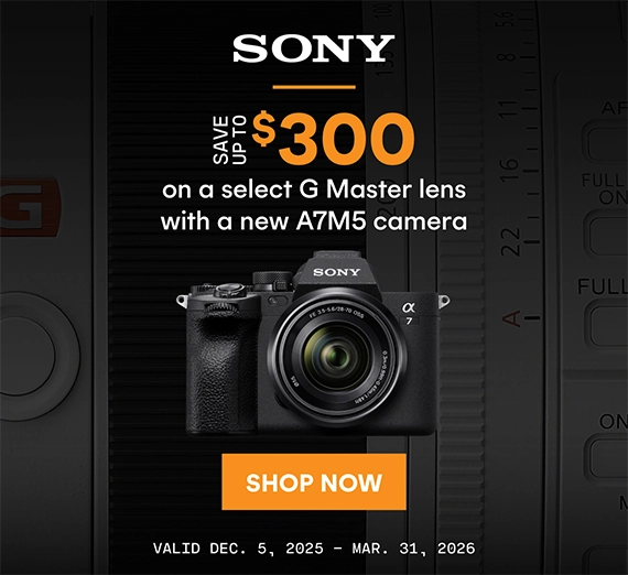 Save up to $300 on select Sony G Master lenses with a new A7M5 camera