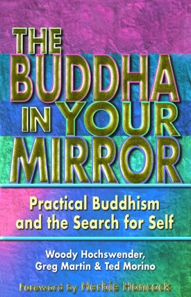 The Buddha in Your Mirror