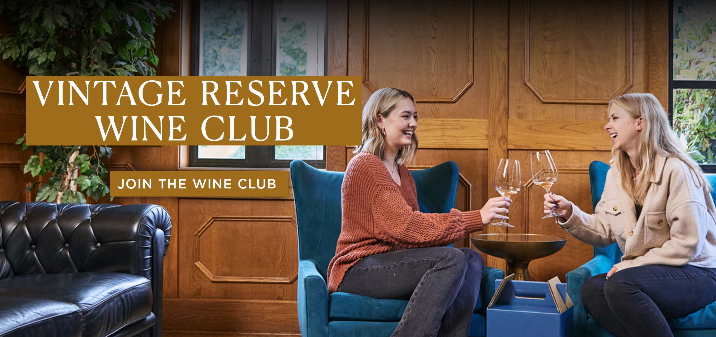 Join the Vintage Reserve Club