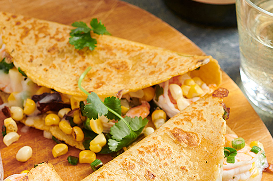 Shrimp and Corn Quesadillas with white wine