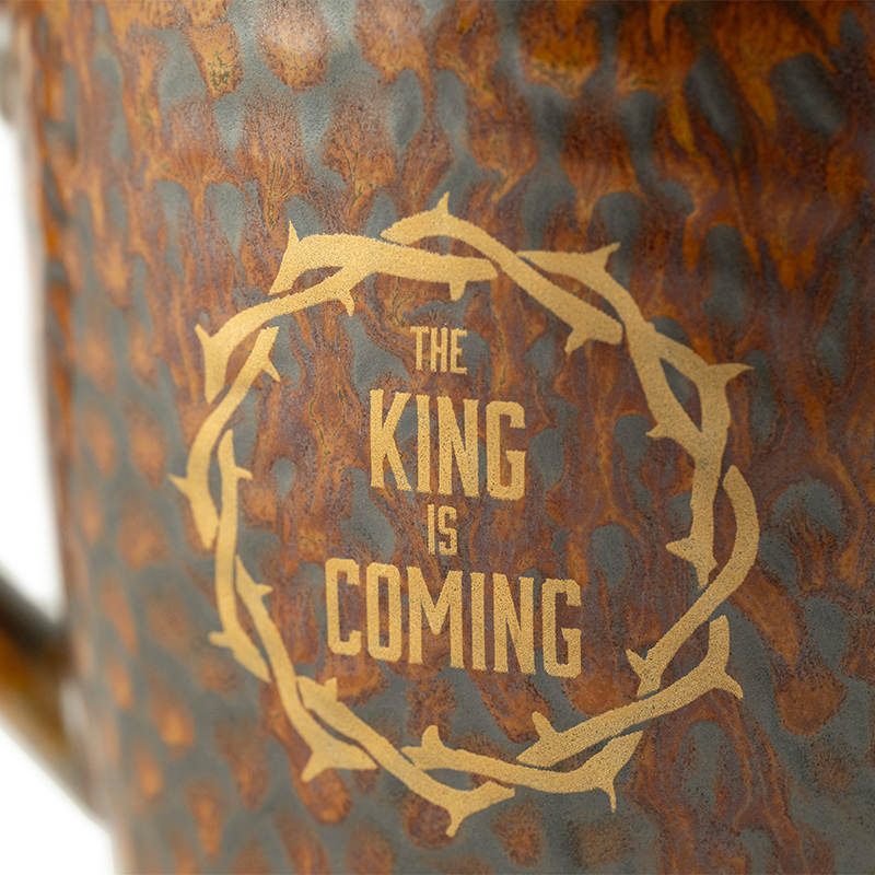 DANIEL THE KING IS COMING COPPER MUG