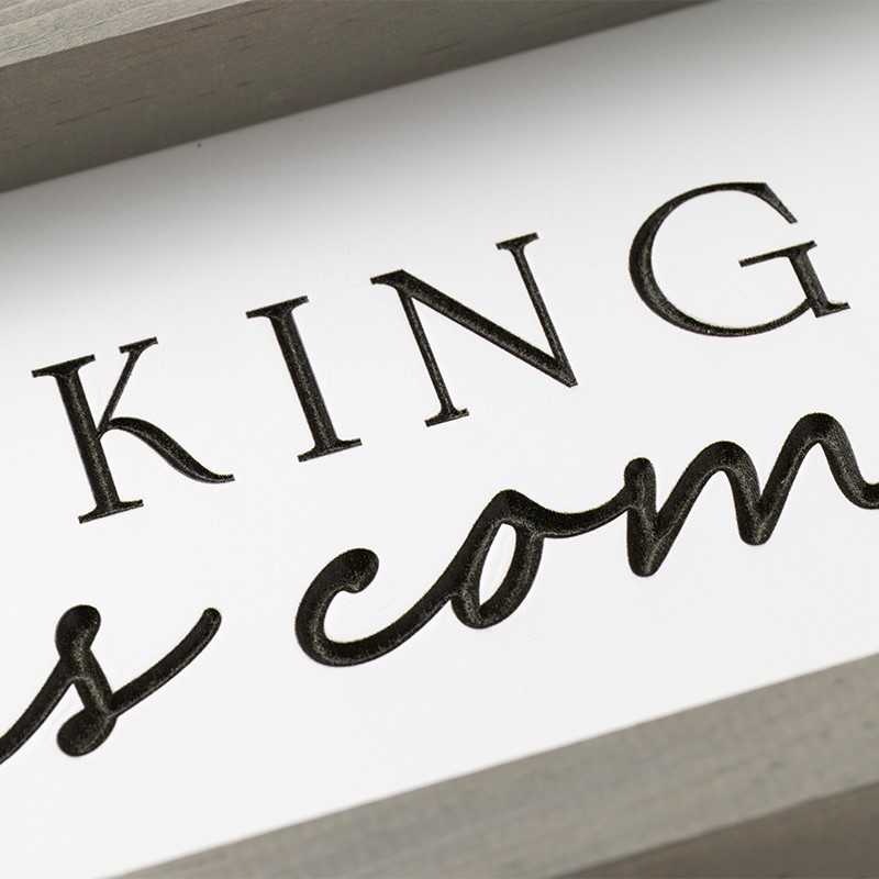 DANIEL THE KING IS COMING WALL ART17X7