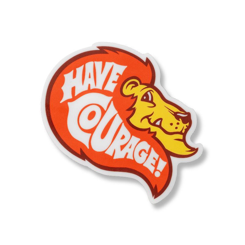 HAVE COURAGE LION MATTE STICKER