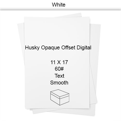 11 X 17 60# 23.62M 4.6 PT White Smooth Husky Opaque Offset Digital 0 Text CT
