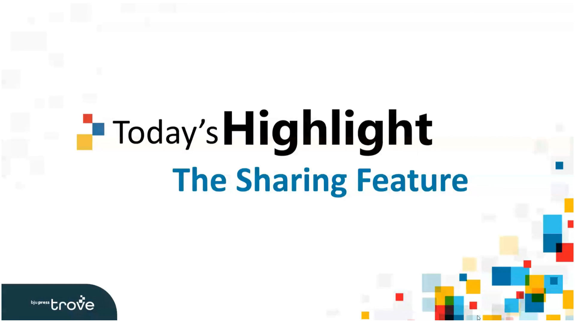 Today's Highlight: The Sharing Feature