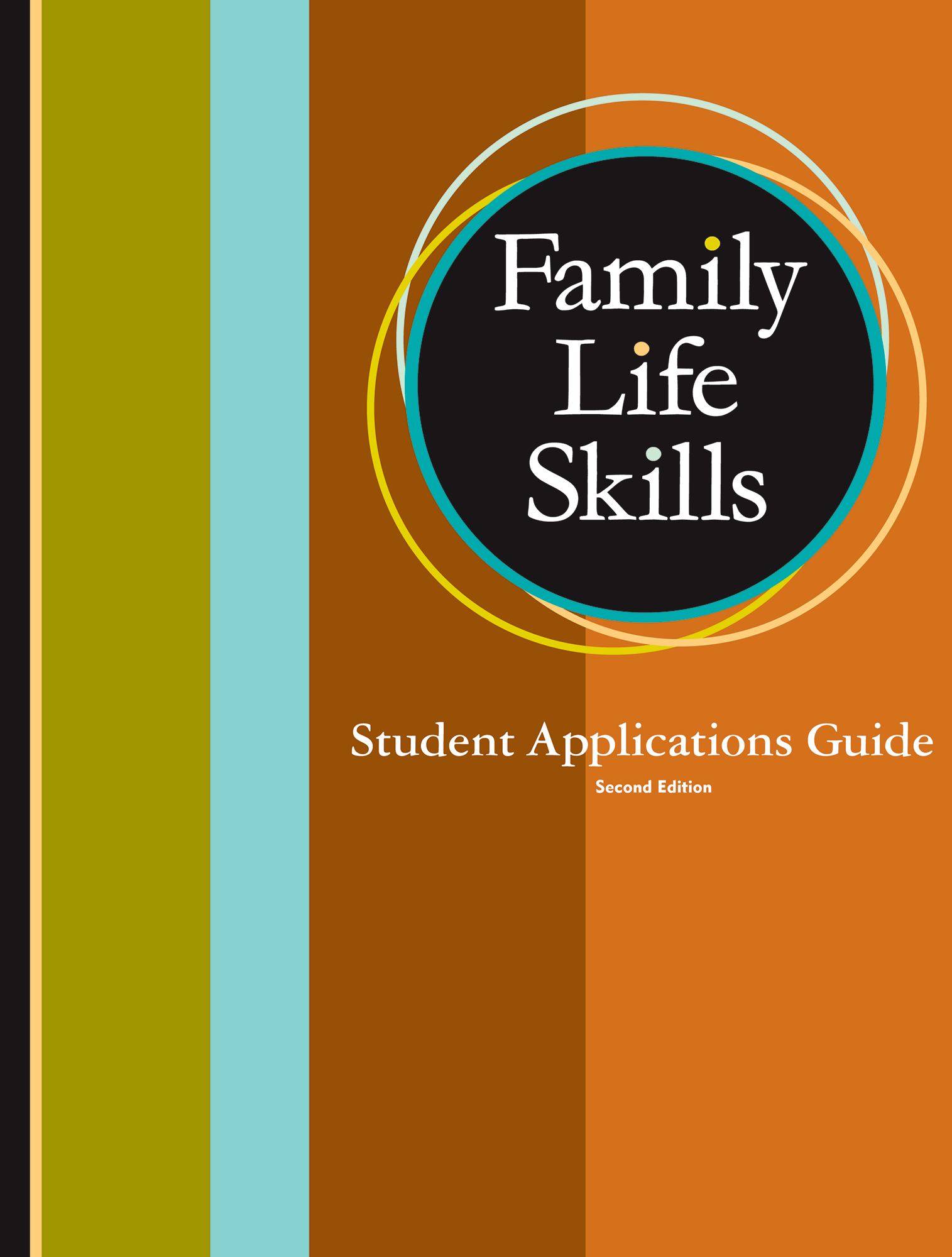 Family Life Skills Student Applications Guide, 2nd ed. | BJU Press