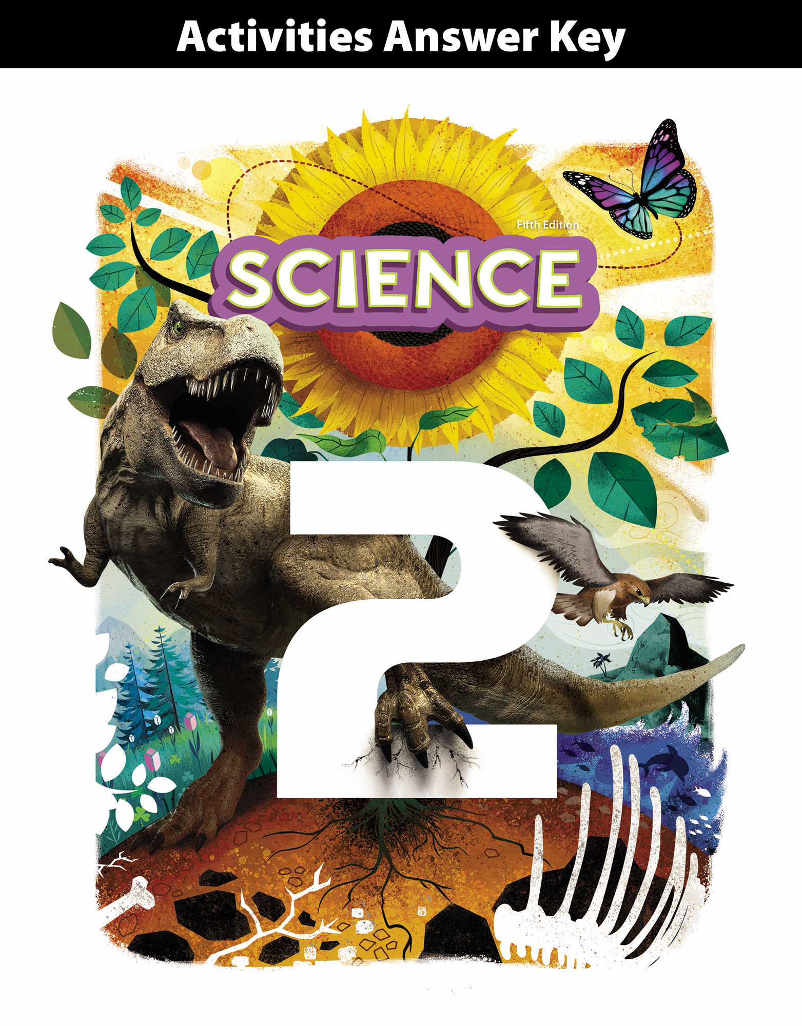 Science 2 Activities Answer Key, 5th ed. | BJU Press