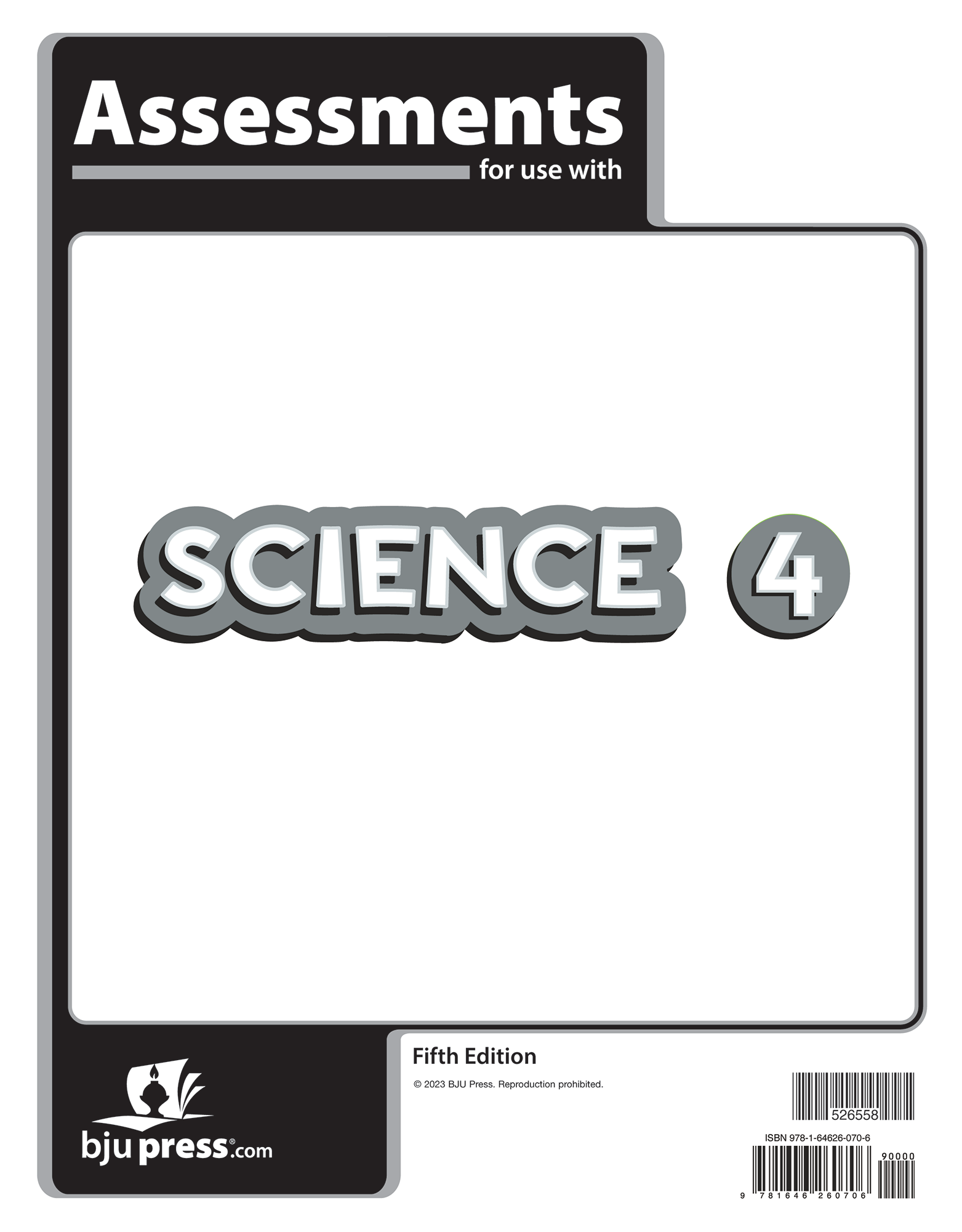 Science 4 assessments 5th ed bju press homeschool