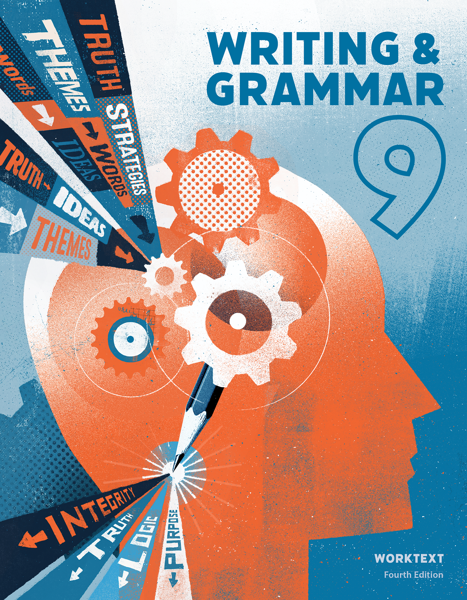 Writing & Grammar 9 Student Worktext, 4th ed.
