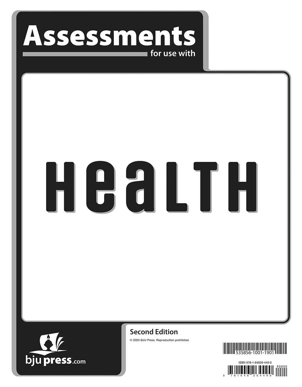 Health Assessments, 2nd ed. BJU Press