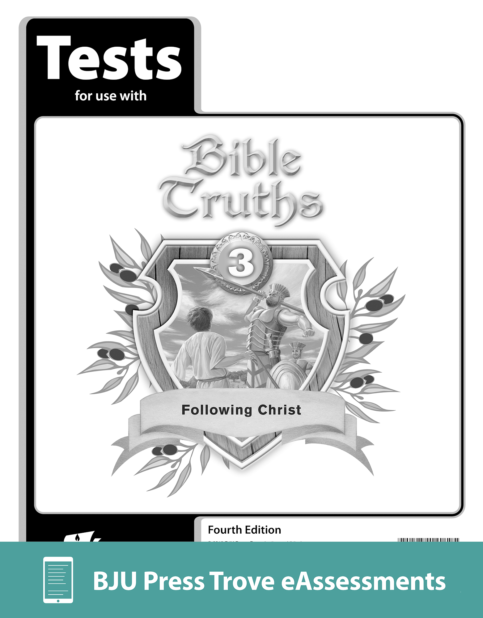 Bible Truths 3 Trove eAssessments, 4th ed. BJU Press