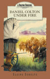 Daniel Colton Under Fire