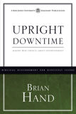 Upright Downtime: Making Wise Choices About Entertainment