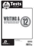 Writing & Grammar 12 Tests Answer Key, 3rd ed.