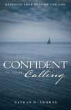 Be Confident in Your Calling