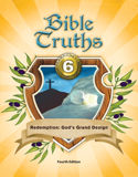 Bible Truths 6 Student Worktext, 4th ed.